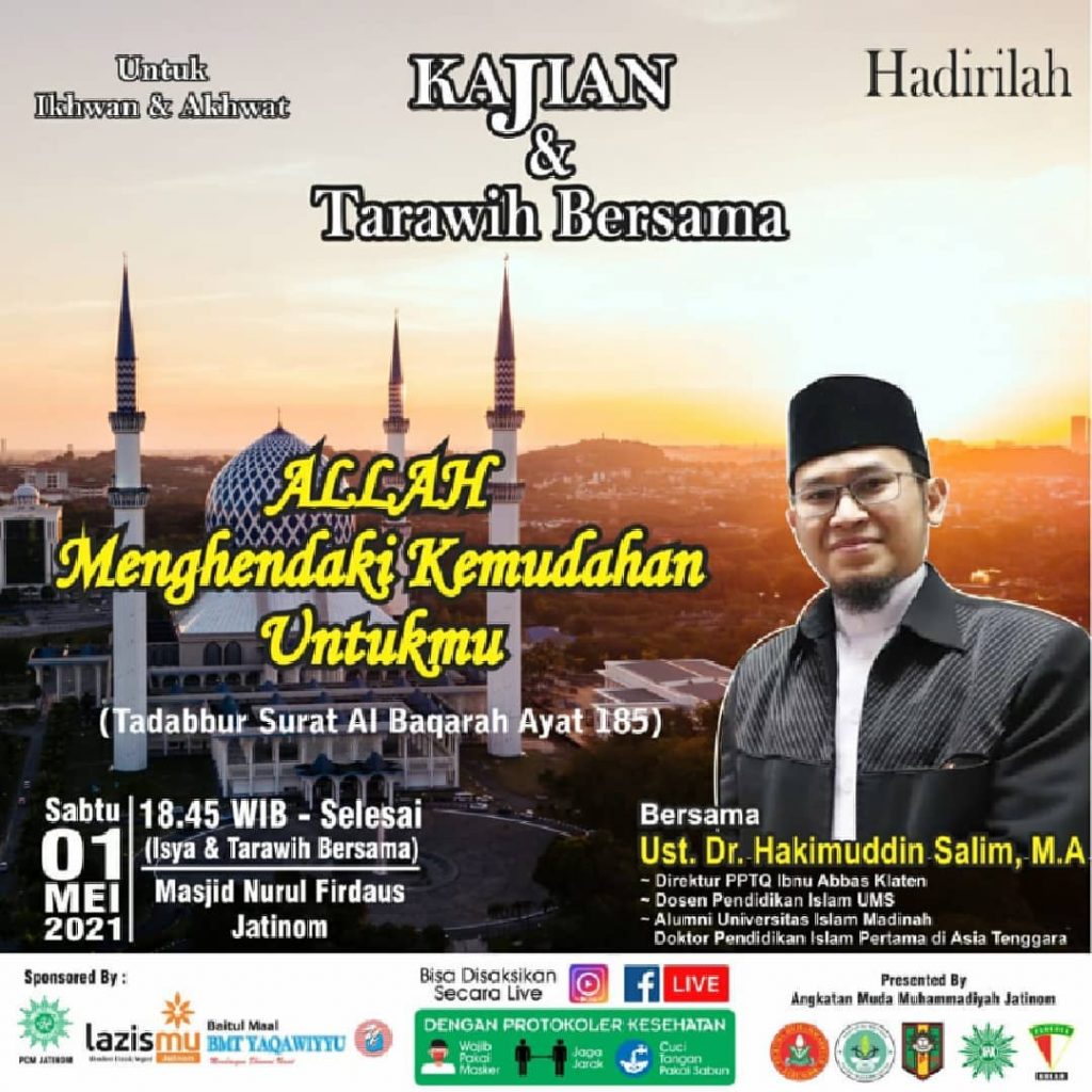 kajian Ramadhan dan Sholat Tarawih bersama PCPM Jatinom pada hari, Sabtu, 01 Mei 2021